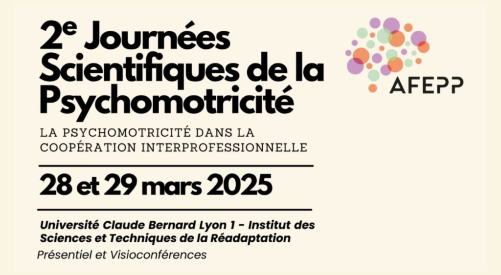 [28 et 29 mars 2025] 2e Journée Scientifique de la Psychomotricité